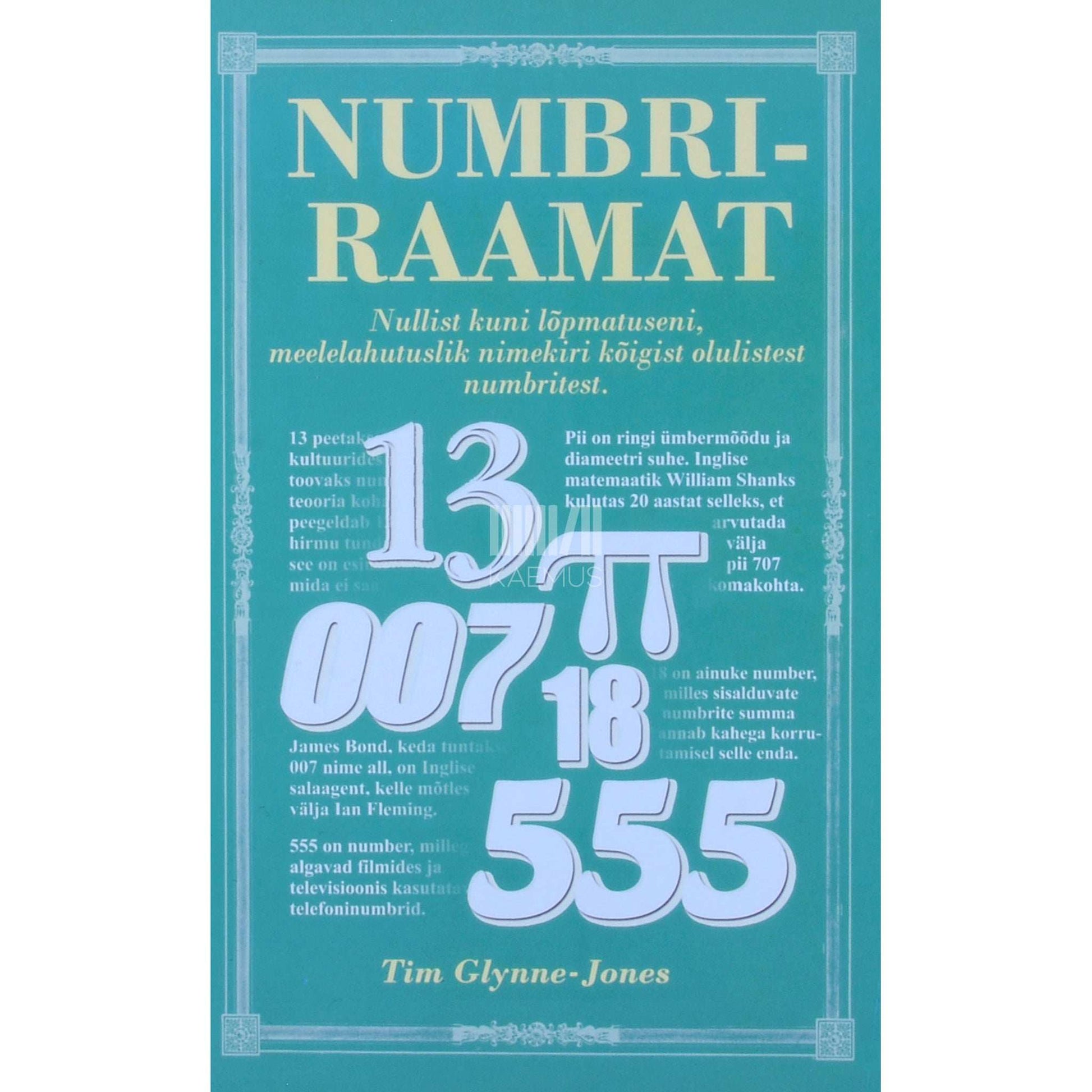 Tim Glynne-Jones - Numbriraamat. Nullist kuni lõpmatuseni…