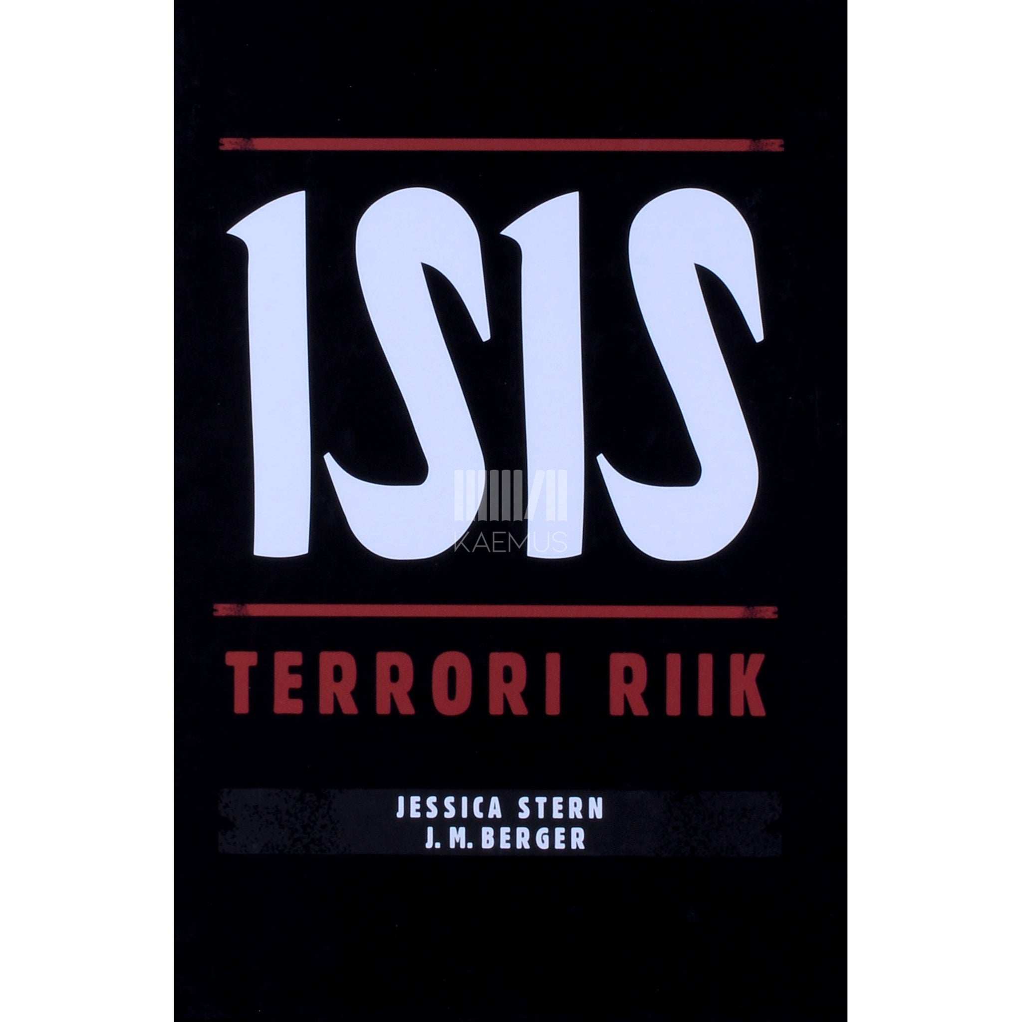 John M. Berger, Megan K. McBride, Jessica Stern ISIS. Terrori riik