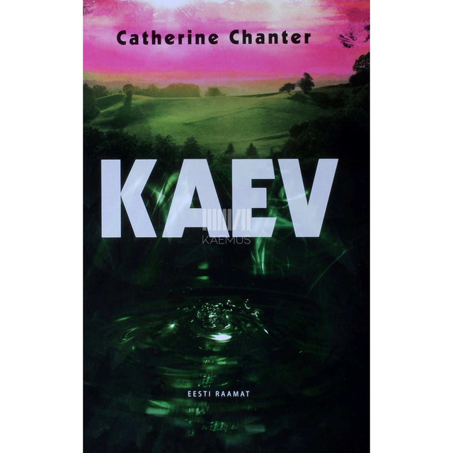 Catherine Chanter - Kaev