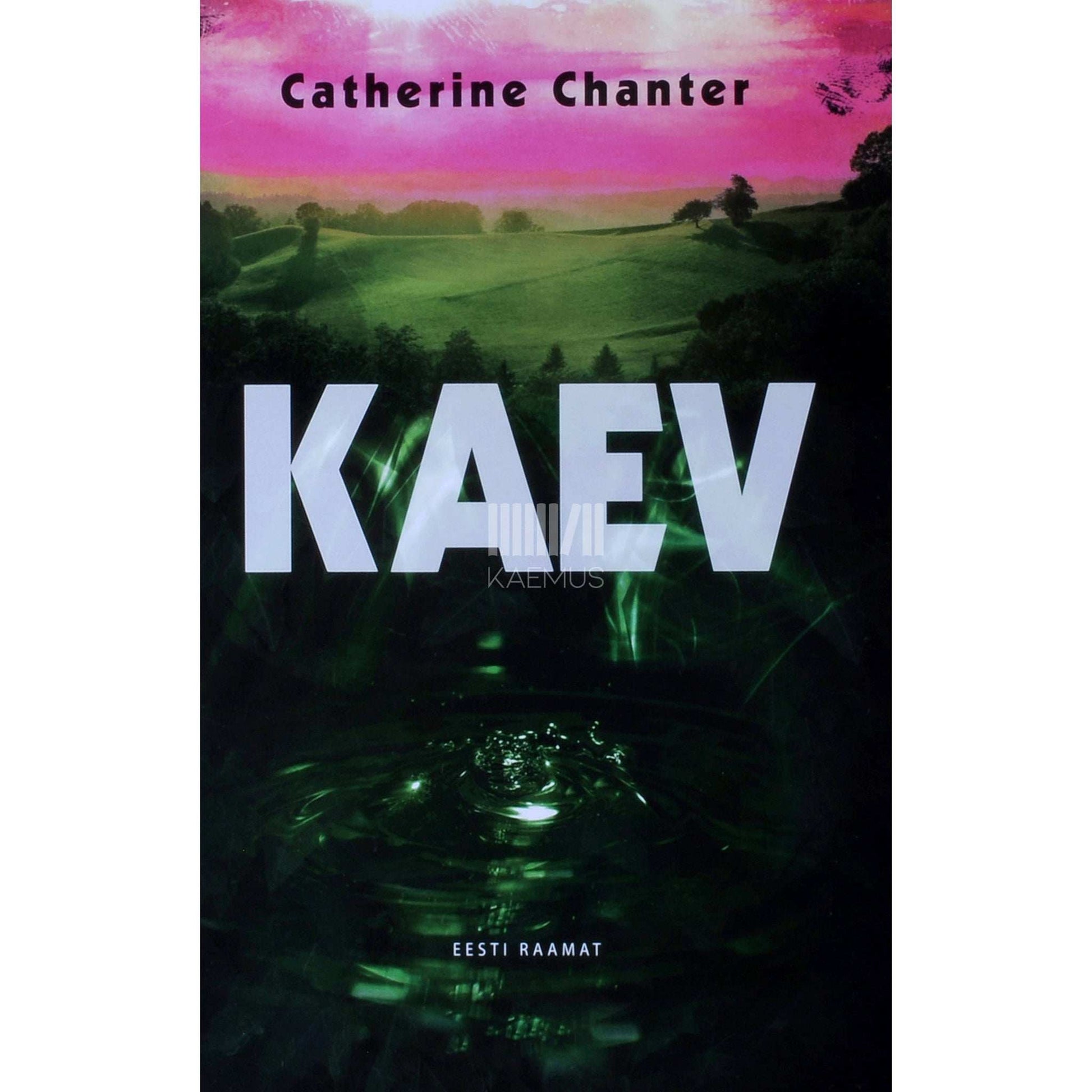 Catherine Chanter - Kaev