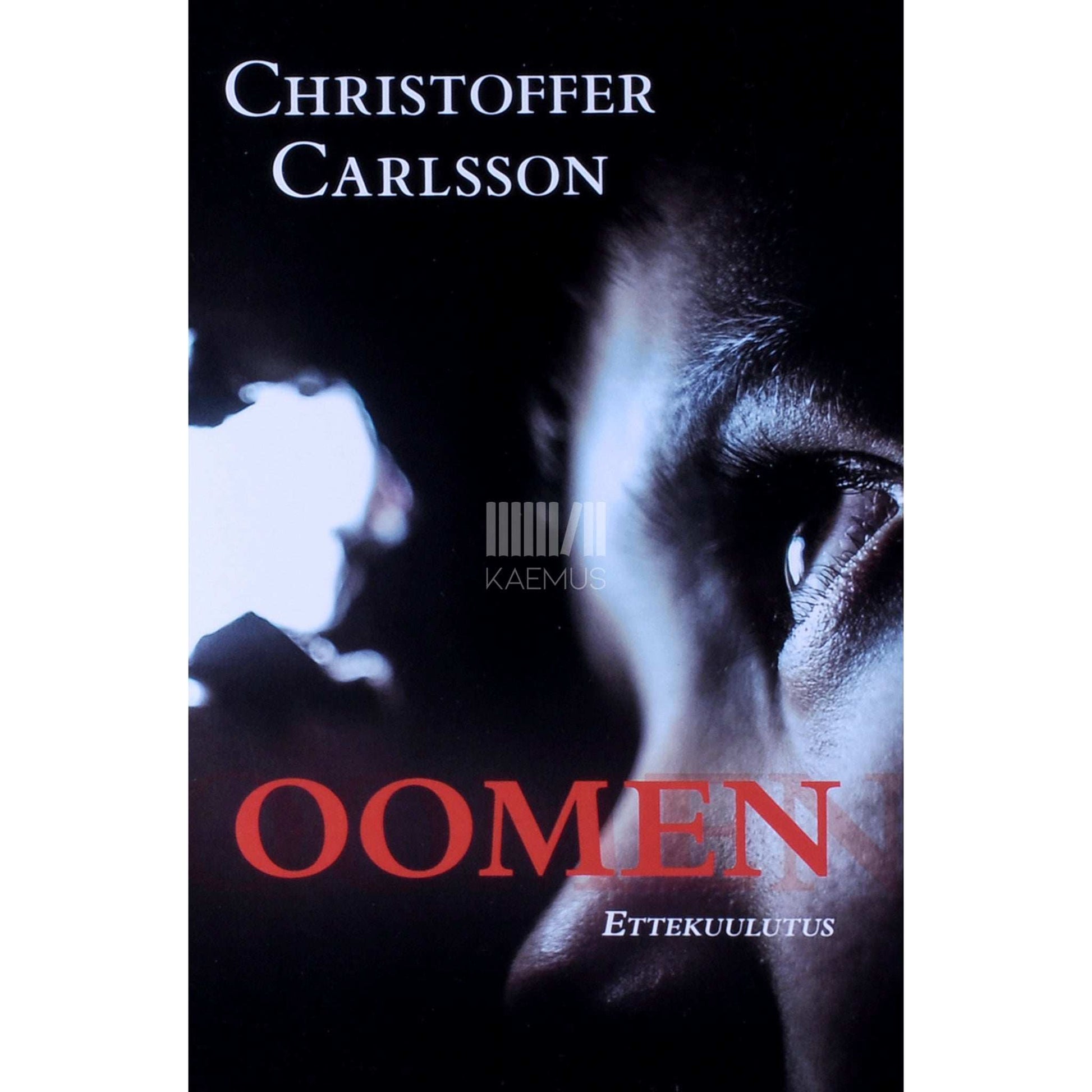 Christoffer Carlsson - Oomen. Ettekuulutus