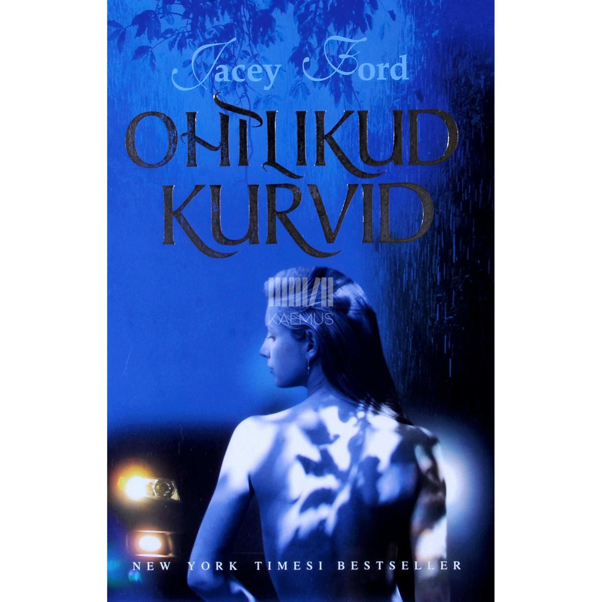 Jacey Ford - Ohtlikud kurvid
