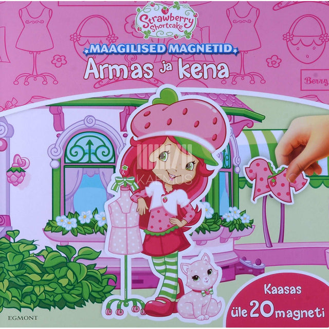 ... - Maagilised magnetid. Strawberry shortcake. Armas ja kena