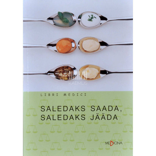 Ulla Leino, Pertti Mustajoki - Saledaks saada, saledaks jääda