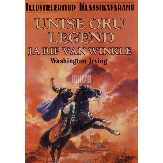 Washington Irving - Unise oru legend ja Rip van Winkle