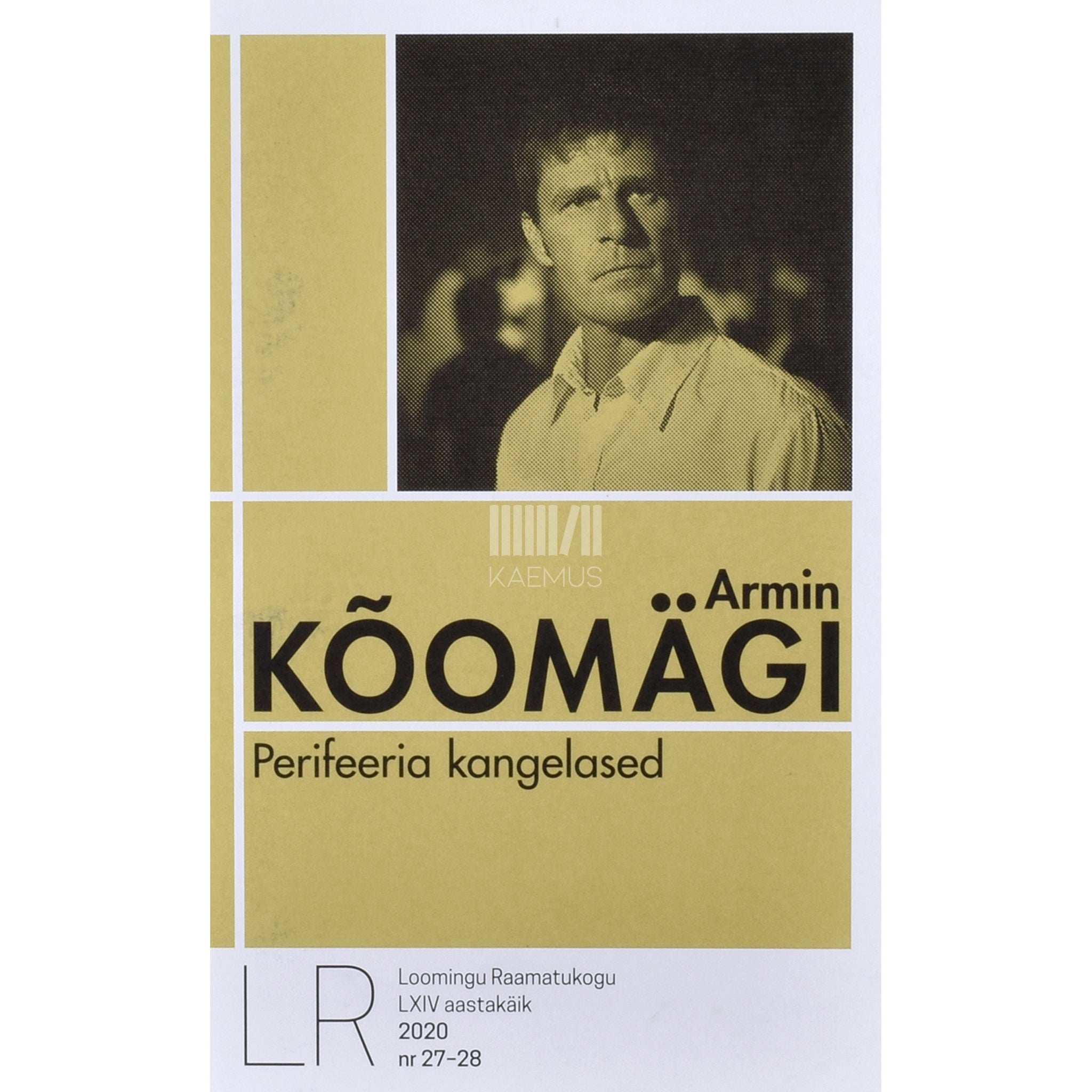 Armin Kõomägi Perifeeria kangelased