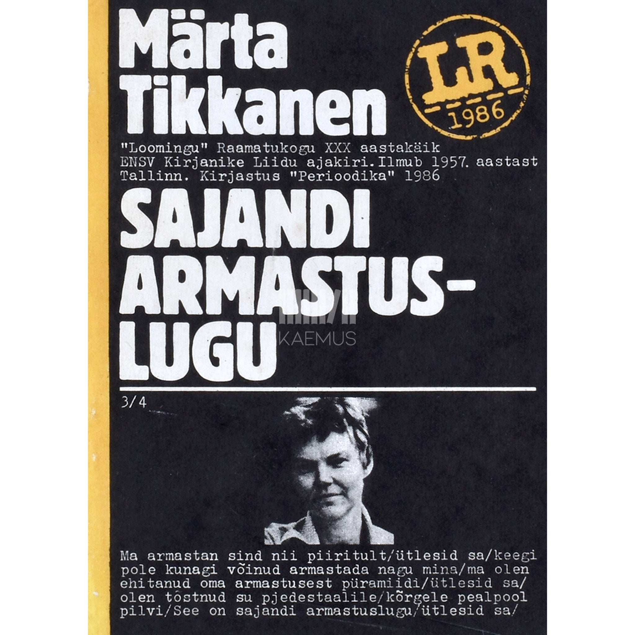 Märta Tikkanen Sajandi armastuslugu. Poeem