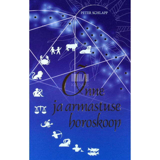 Peter Schlapp - Õnne ja armastuse horoskoop