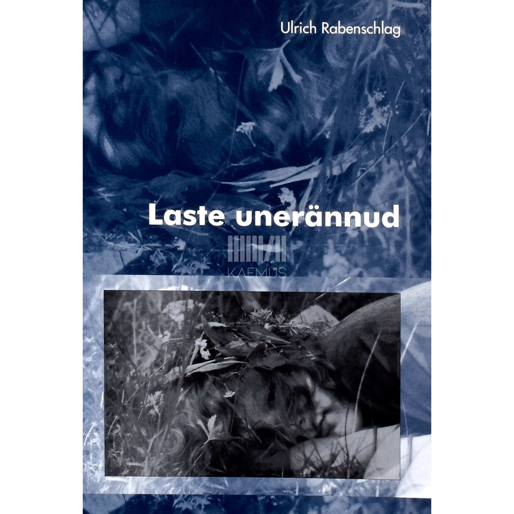 Rudolf Heger, Ulrich Rabenschlag - Laste unerännud. Uni, ärkvelolek ja unenäod. Head ööd, lapsed!