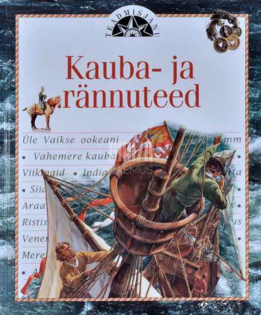 Kauba- ja rännuteed - Kaemus