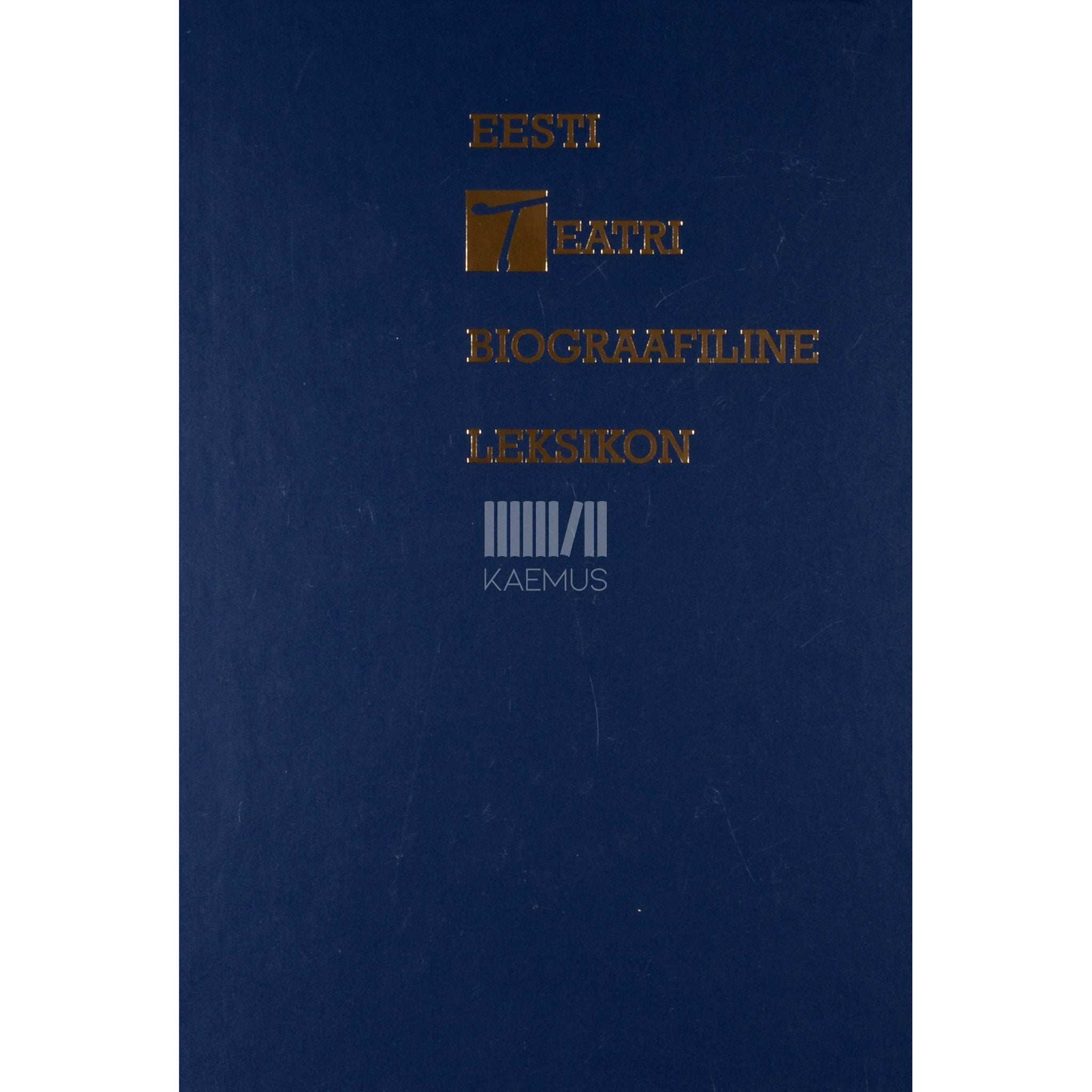... Eesti teatri biograafiline leksikon