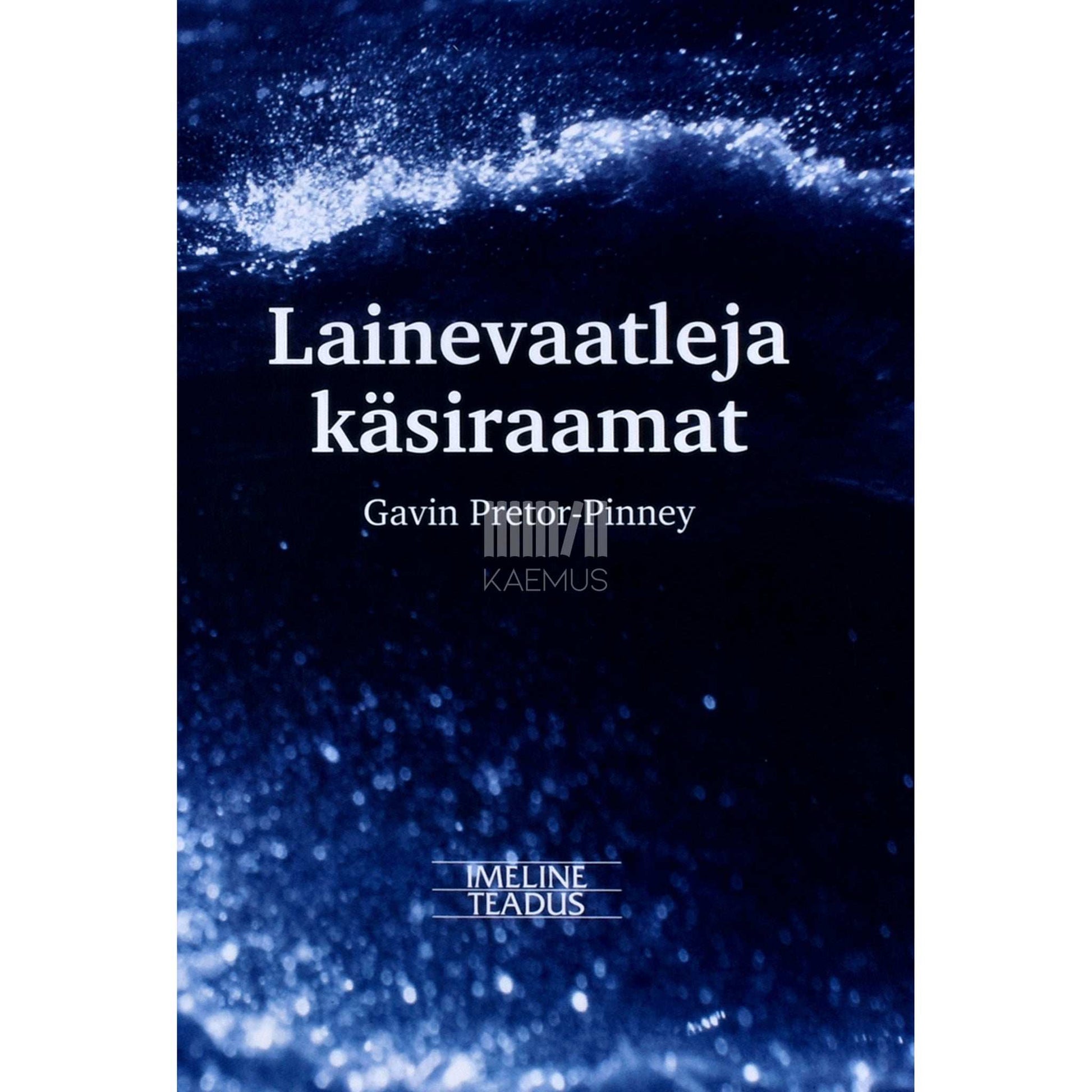 Gavin Pretor-Pinney - Lainevaatleja käsiraamat