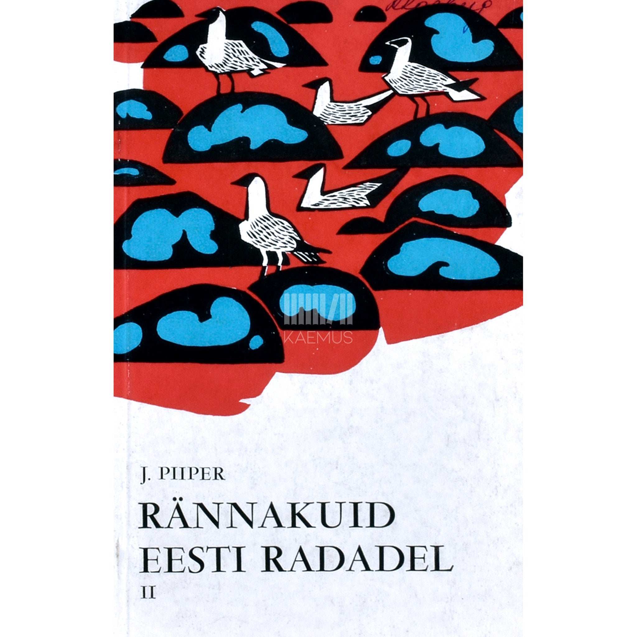 Johannes Piiper Rännakuid Eesti radadel 2. osa