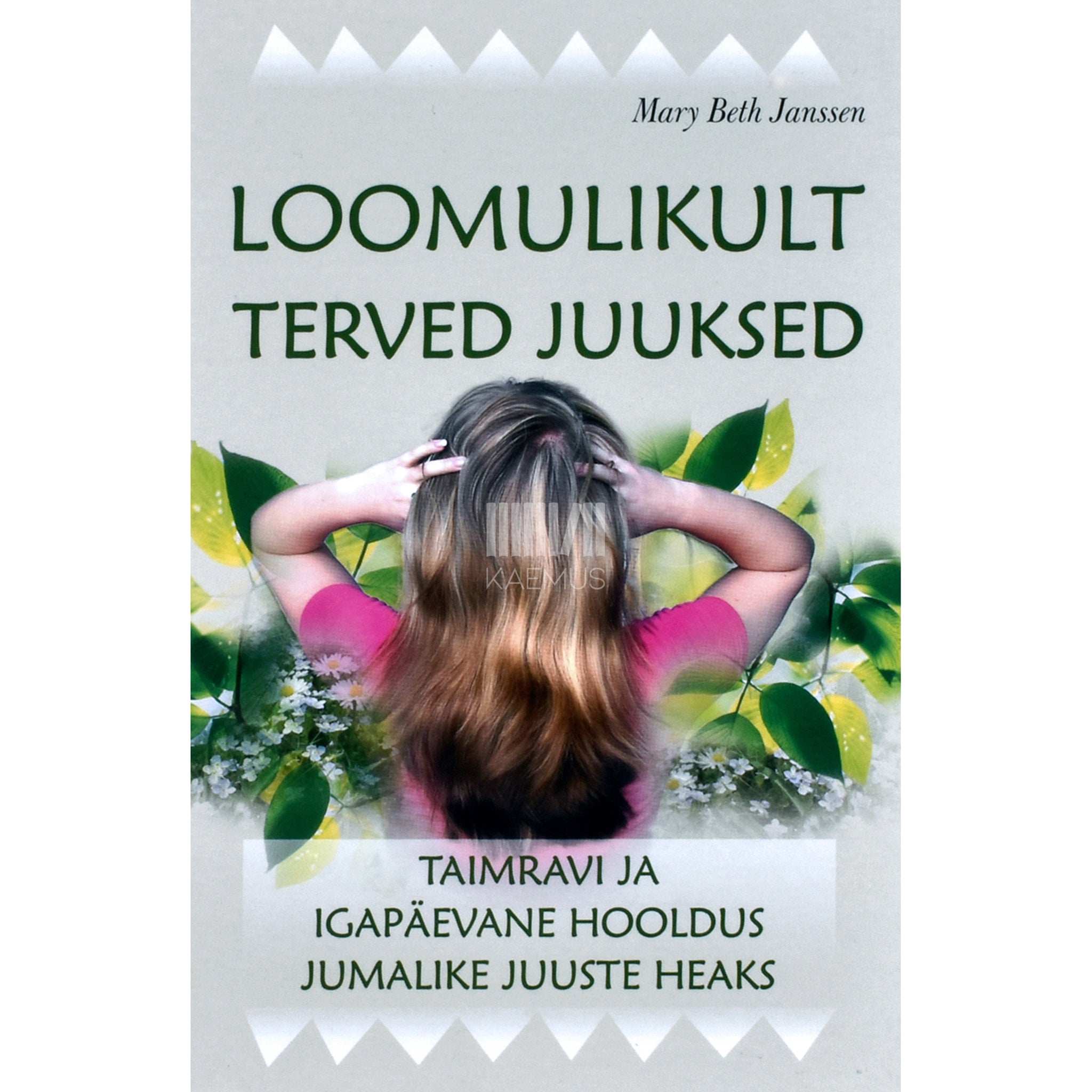 Mary Beth Janssen Loomulikult terved juuksed