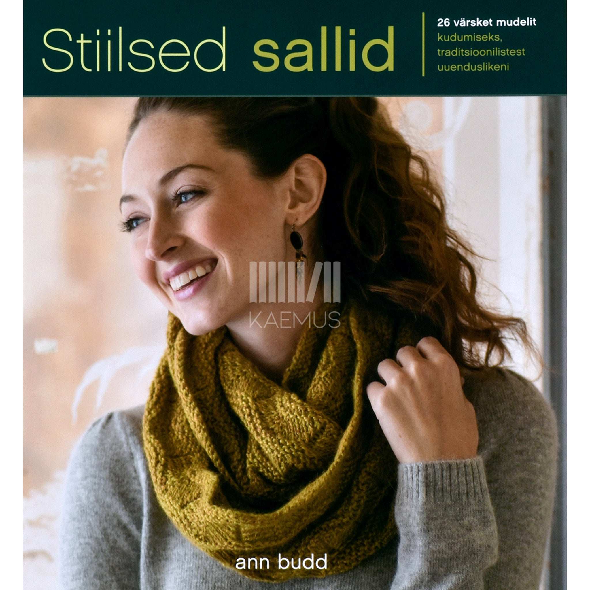 Ann Budd Stiilsed sallid. 26 värsket mudelit kudumiseks…