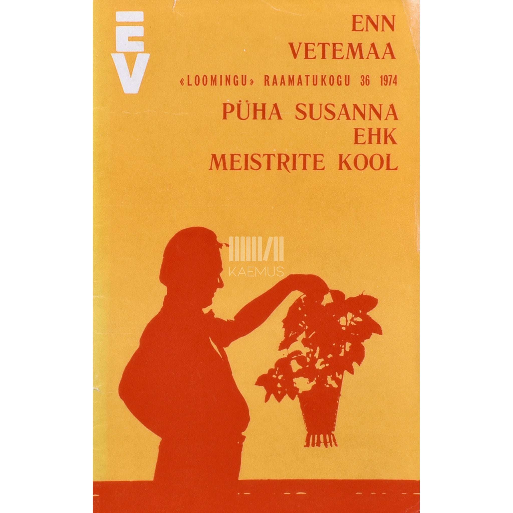 Enn Vetemaa Püha Susanna ehk Meistrite kool