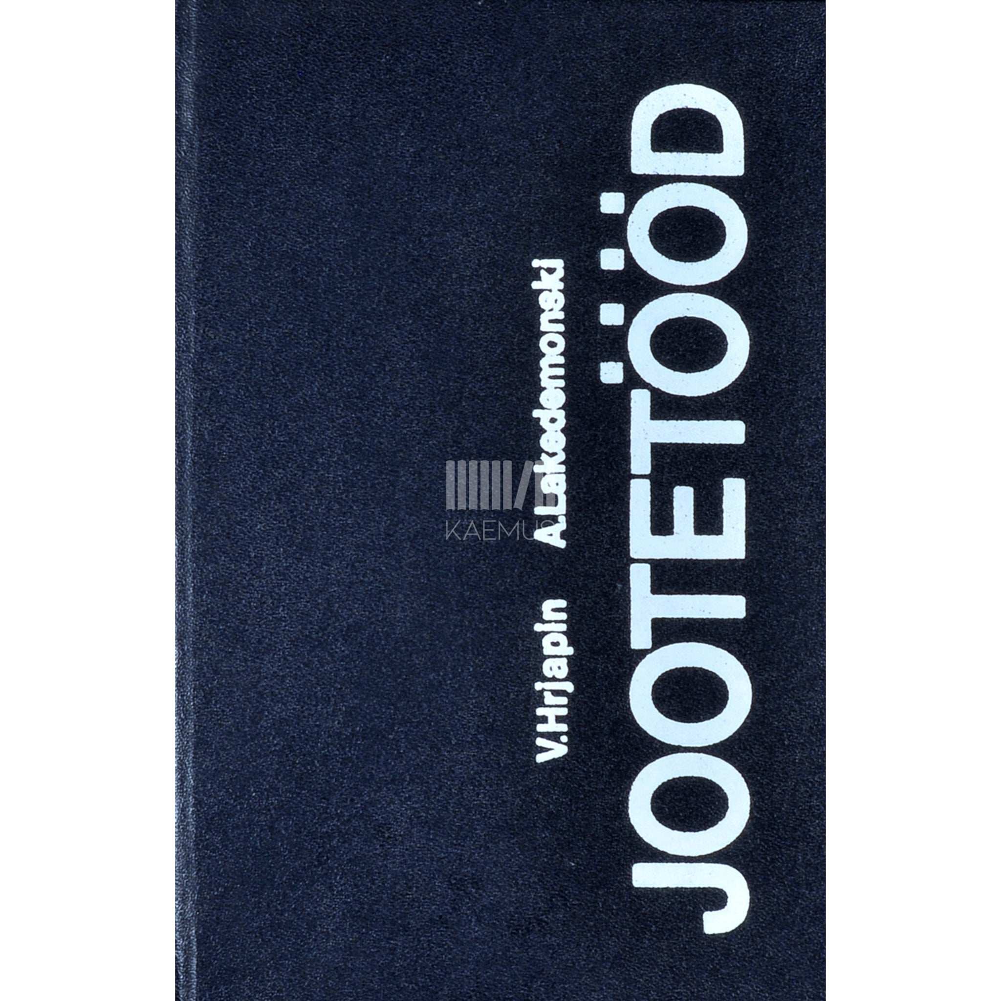 Vladimir Hrjapin Jootetööd. Käsiraamat