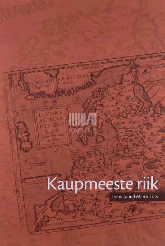 Kaupmeeste riik - Kaemus