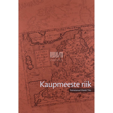 ... - Kaupmeeste riik