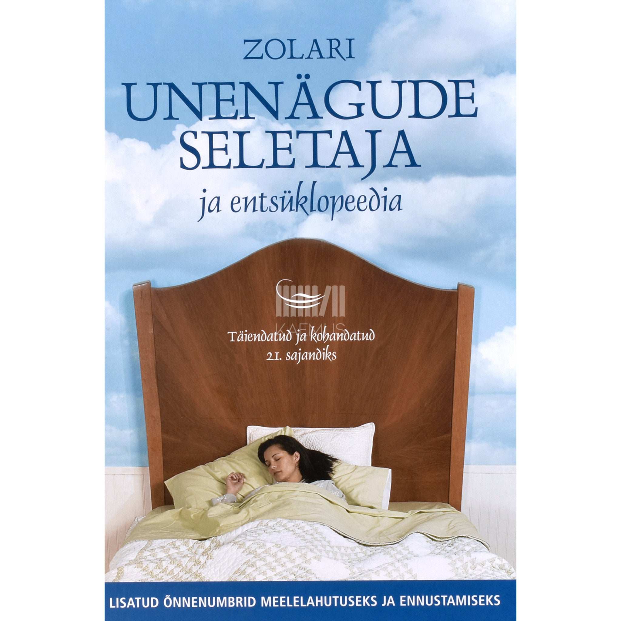 Zolar Zolari unenägude seletaja ja entsüklopeedia. Täiendatud ja kohandatud 21. sajandiks