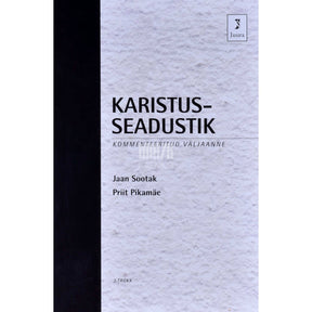 ... Karistusseadustik. Kommenteeritud väljaanne