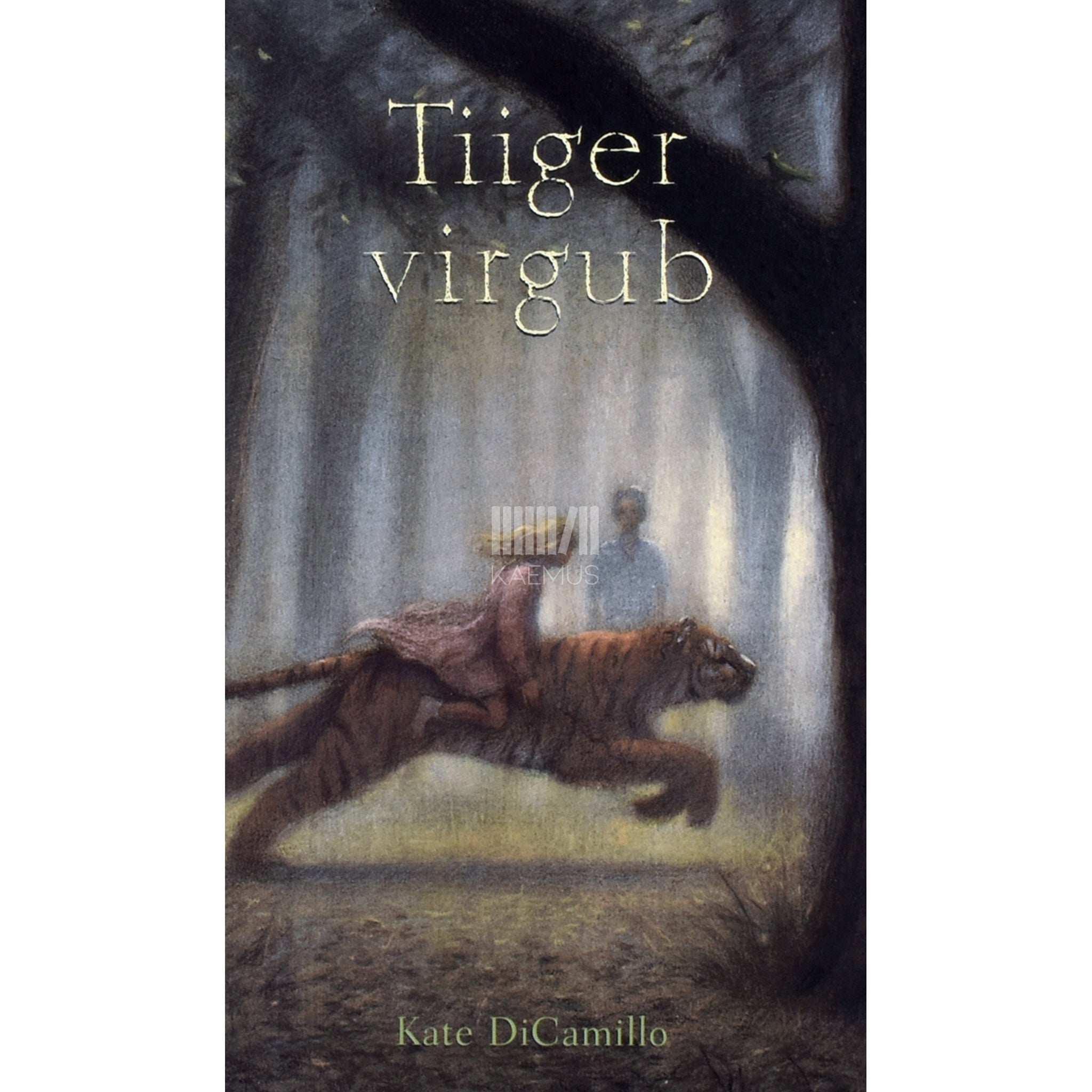 Kate DiCamillo Tiiger virgub