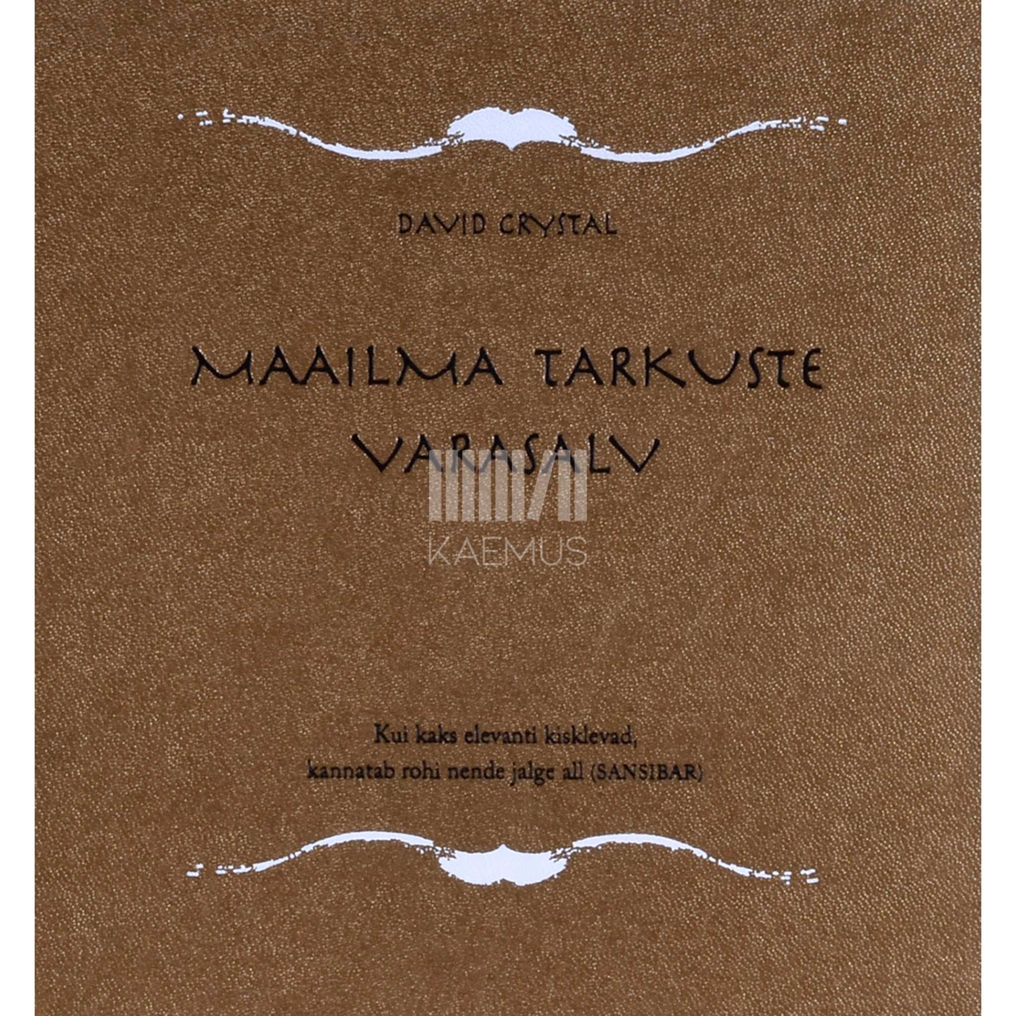 David Crystal Maailma tarkuste varasalv