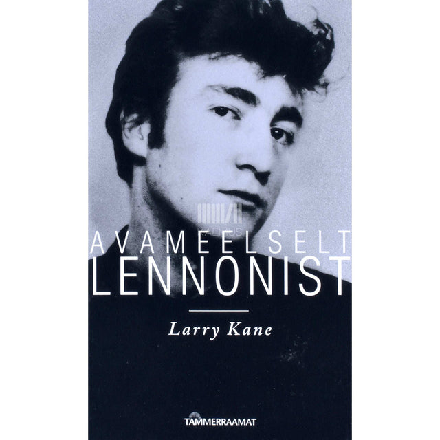 Larry Kane - Avameelselt Lennonist