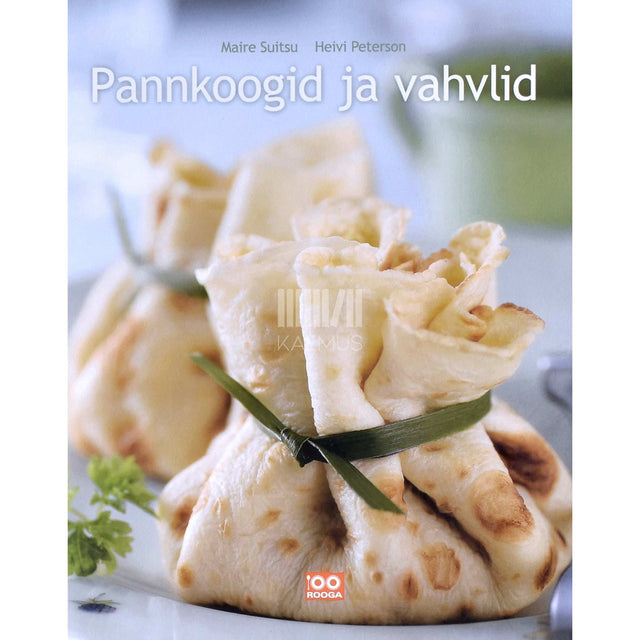 Heivi Peterson, Maire Suitsu - Pannkoogid ja vahvlid 1. osa