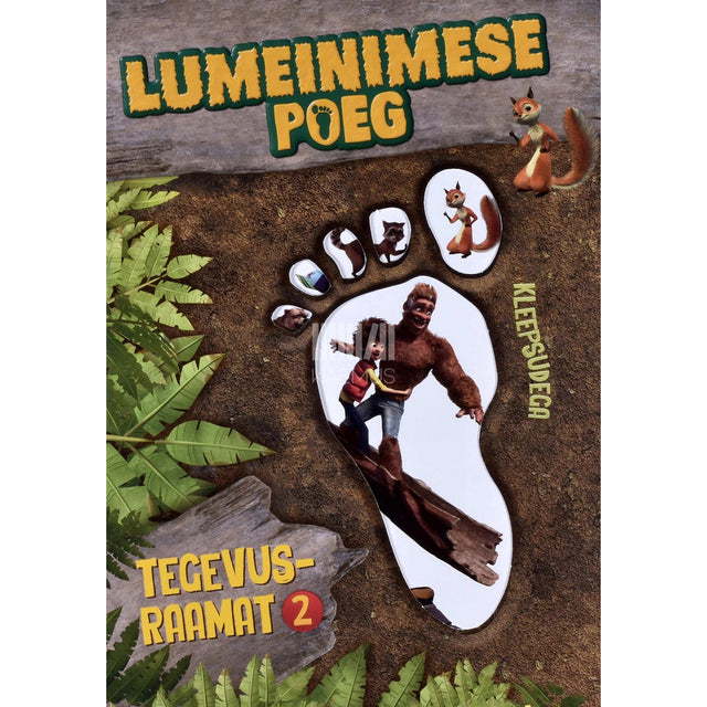 ... - Lumeinimese poeg 2. osa. Kleepsudega tegevusraamat