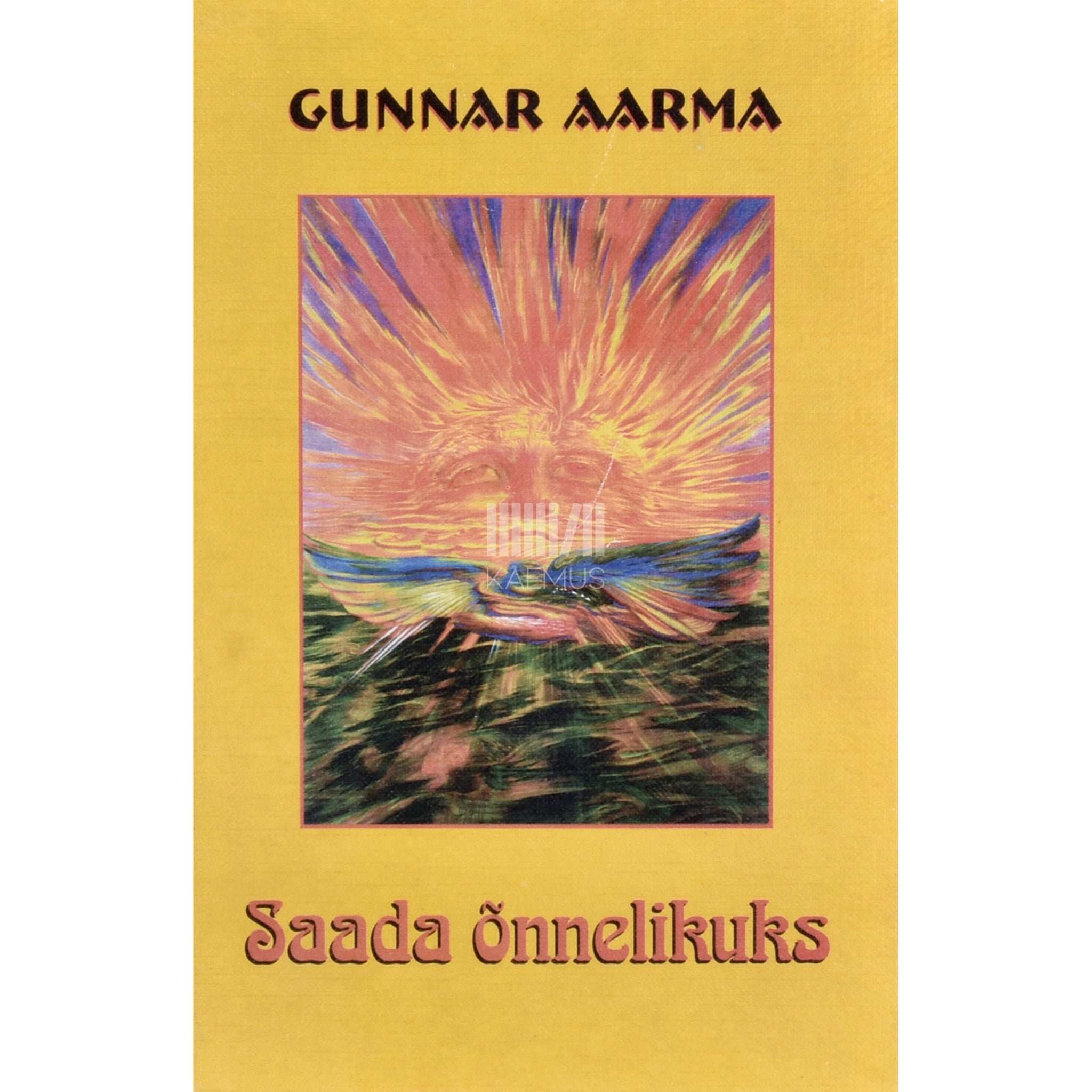 Gunnar Aarma Saada õnnelikuks