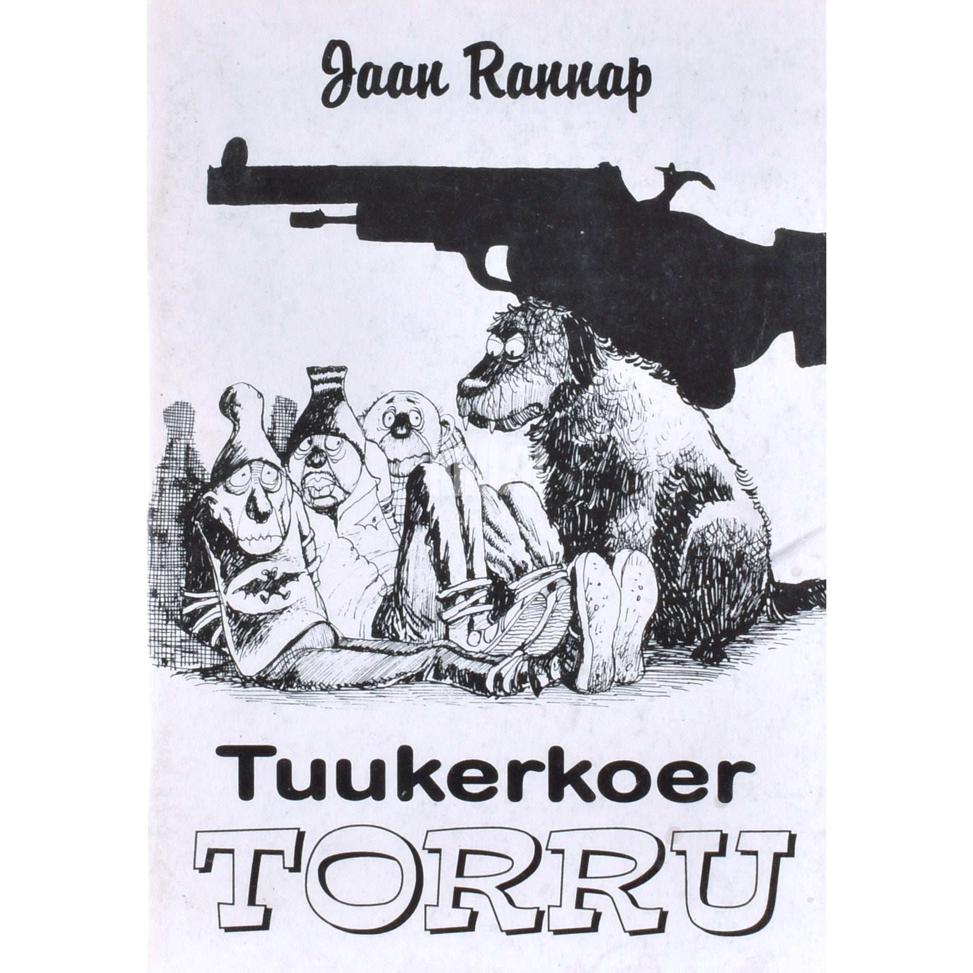 Jaan Rannap - Tuukerkoer Torru