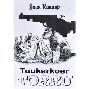 Jaan Rannap Tuukerkoer Torru
