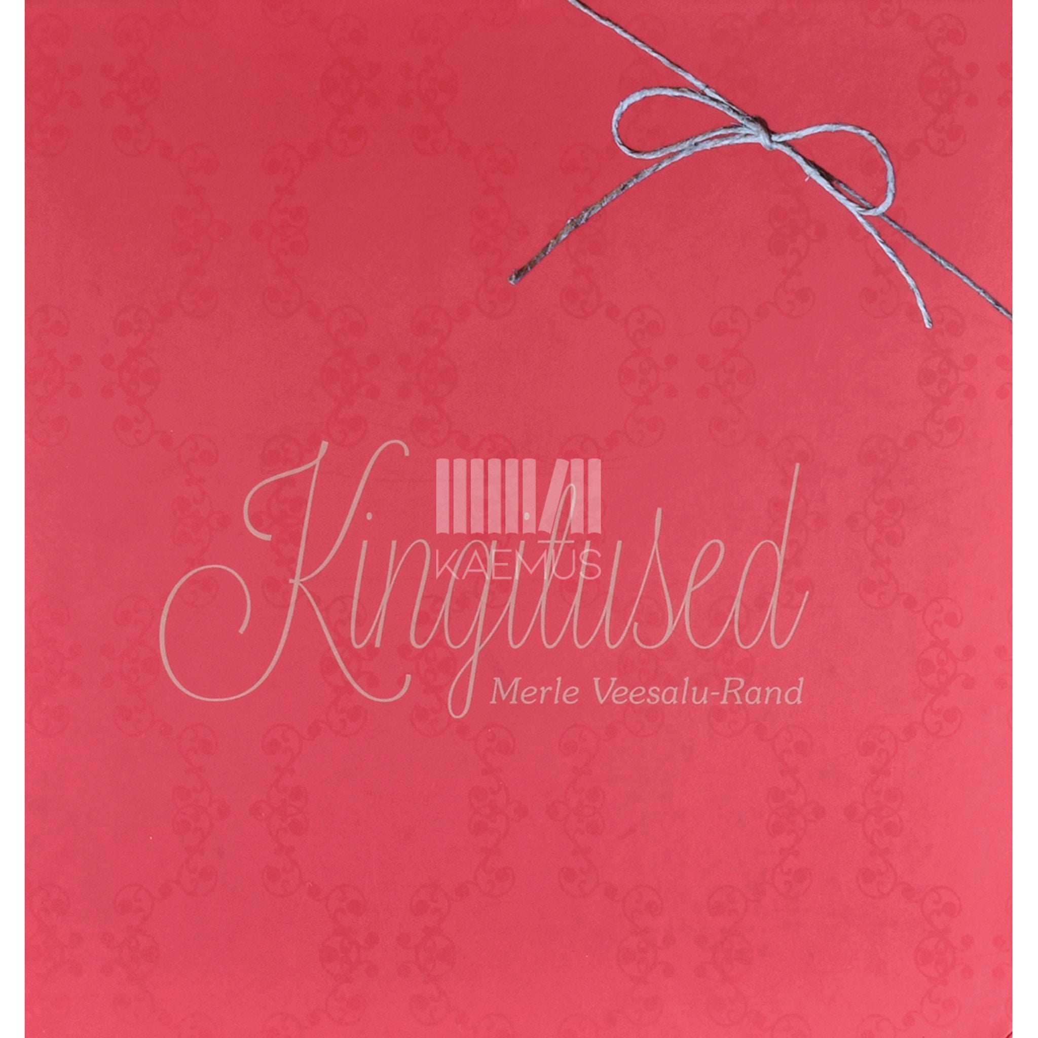 Merle Veesalu-Rand Kingitused