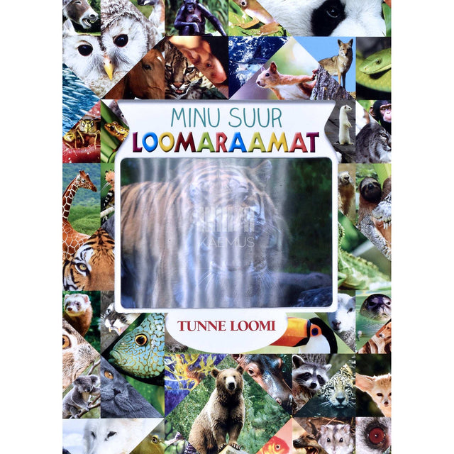 Christine Baillet - Minu suur loomaraamat. Tunne loomi