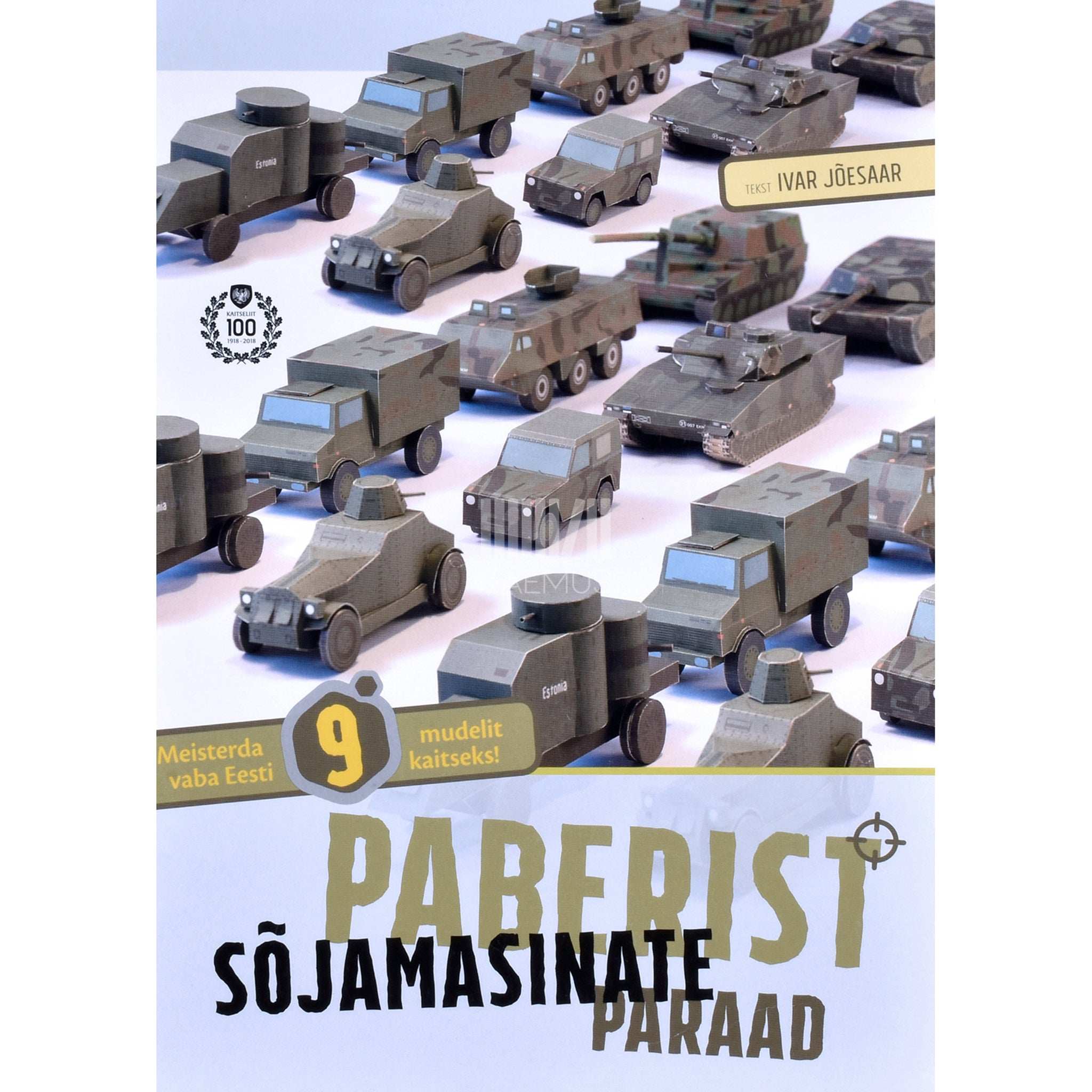 Ivar Jõesaar Paberist sõjamasinate paraad