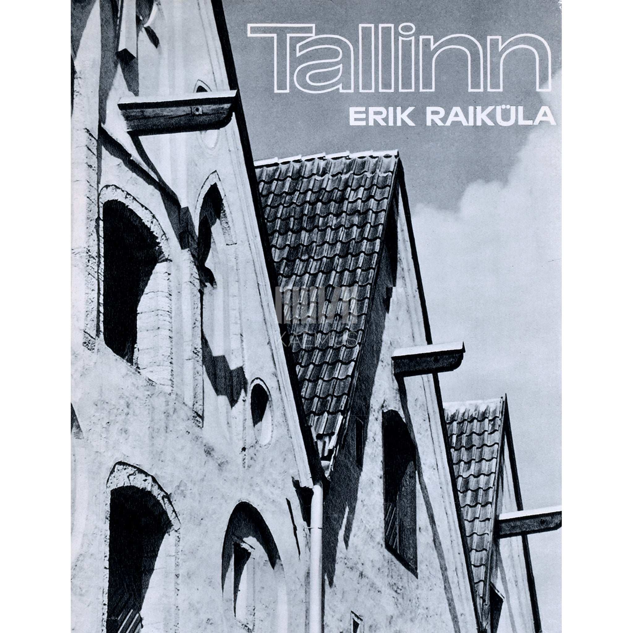 Erik Raiküla Tallinn. Fotoalbum