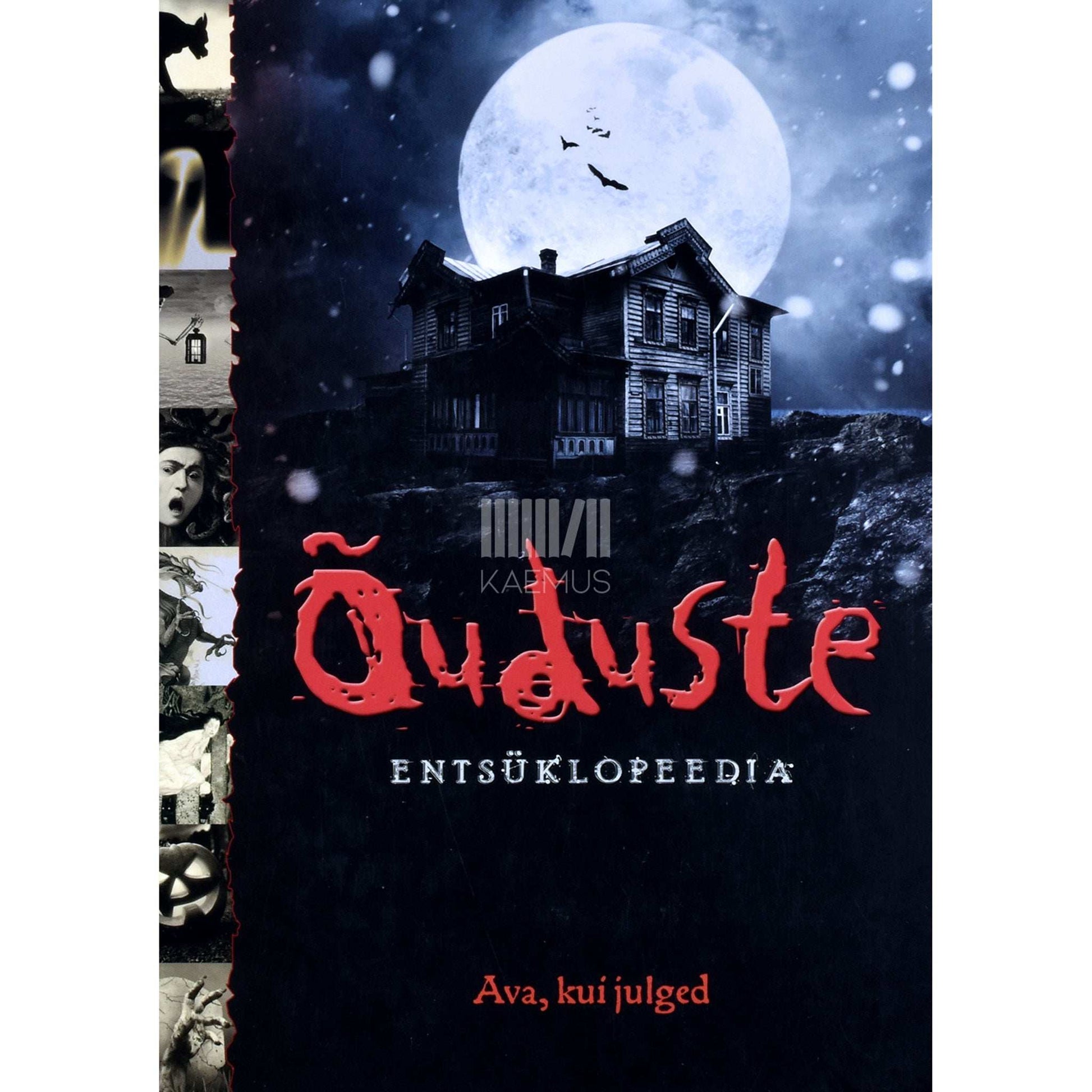 Barbara Cox, Scott Forbes - Õuduste entsüklopeedia. Ava, kui julged