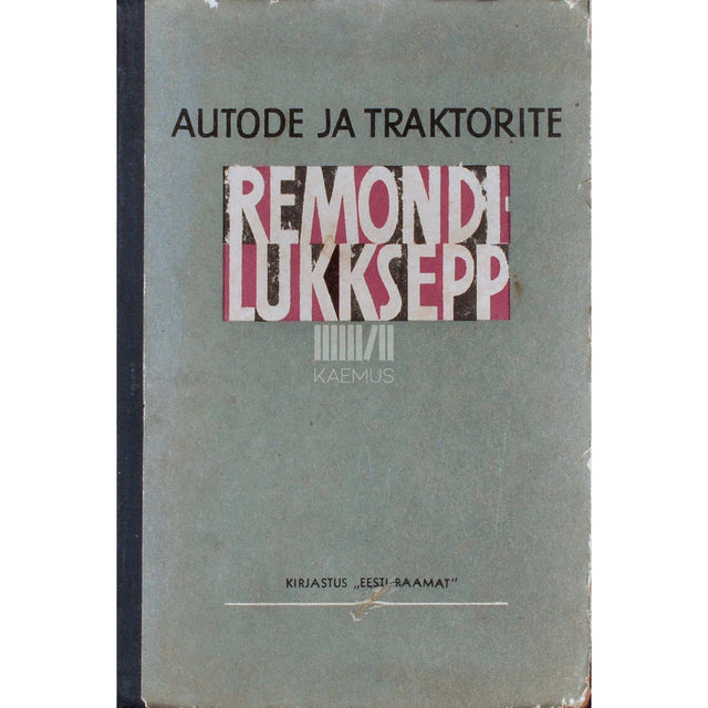 ... - Autode ja traktorite remondilukksepp