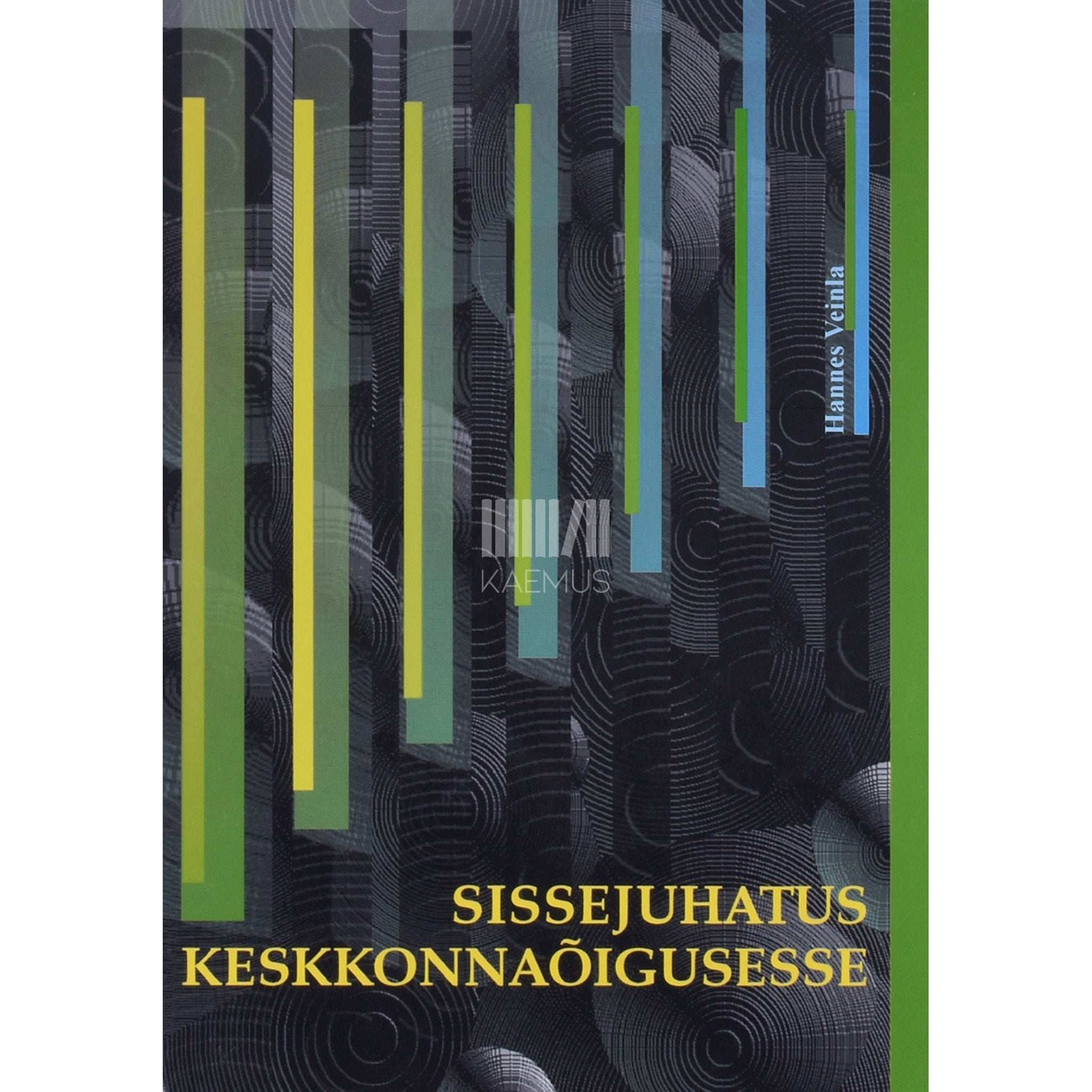 Hannes Veinla - Sissejuhatus keskkonnaõigusesse