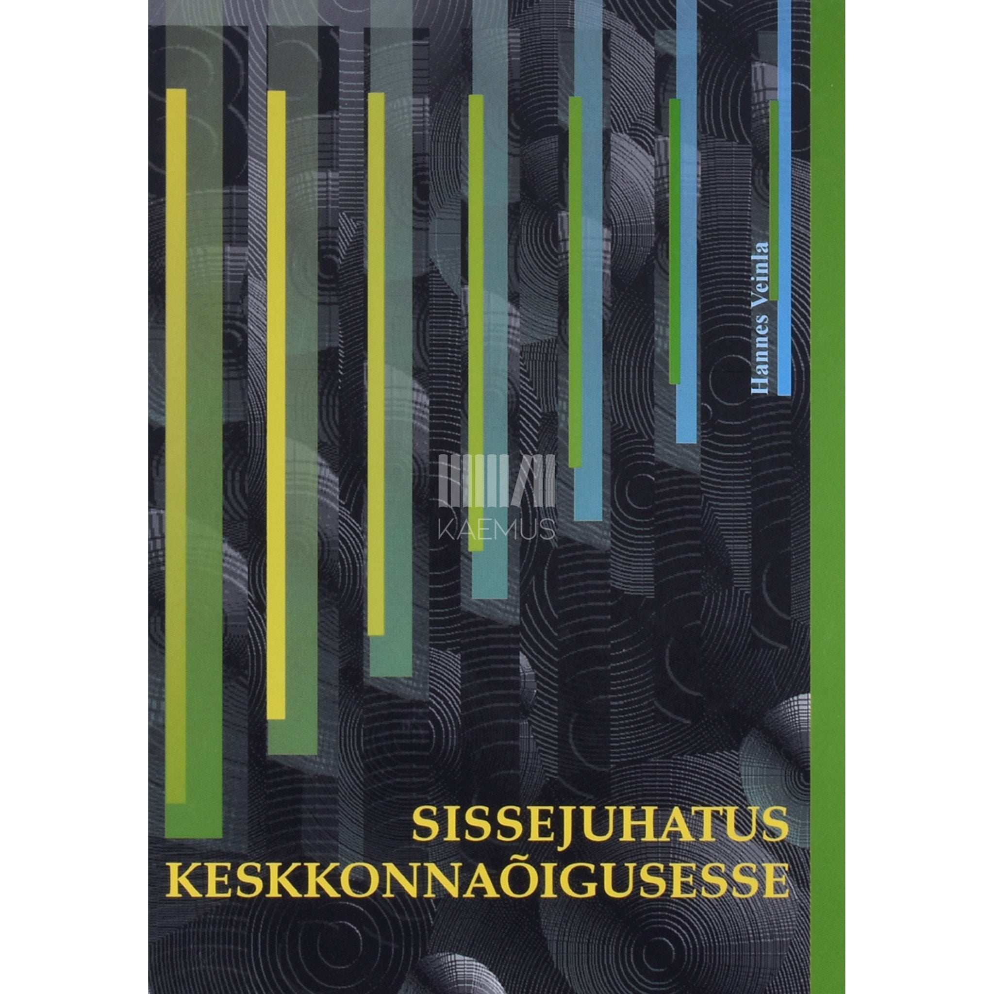 Hannes Veinla Sissejuhatus keskkonnaõigusesse