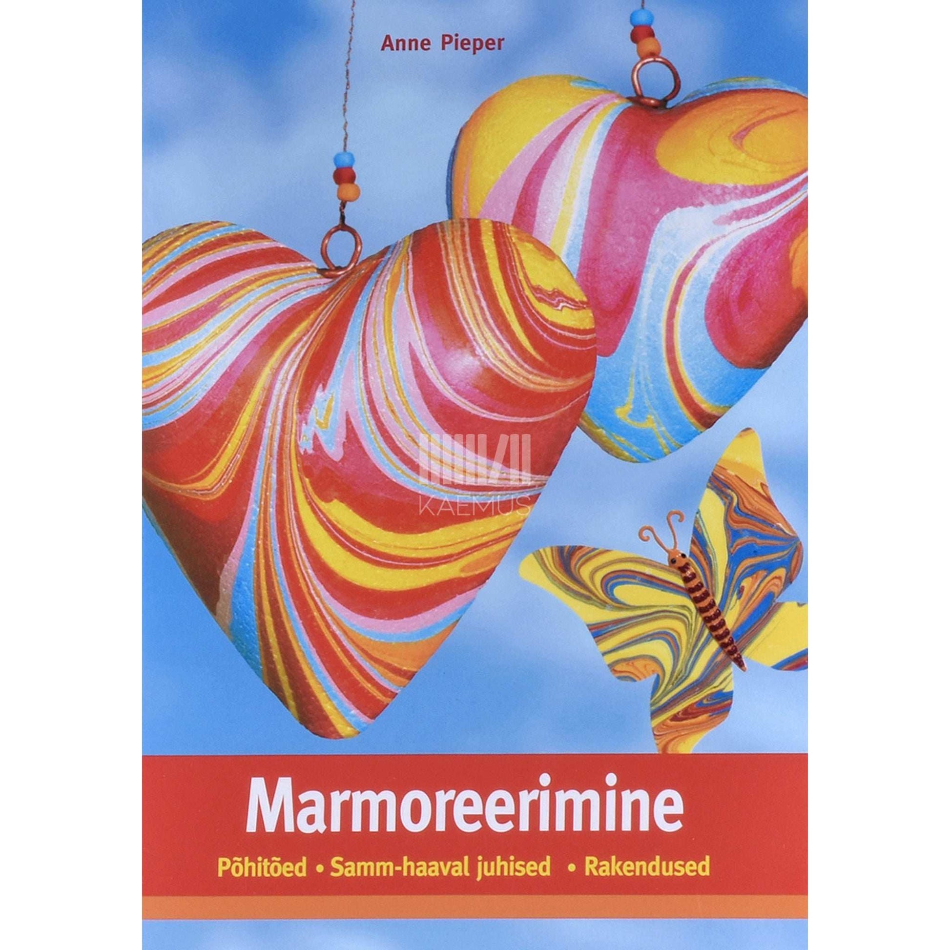 Anne Pieper, Uschi Wieck - Marmoreerimine. Põhitõed. Samm-haaval juhised. Rakendused