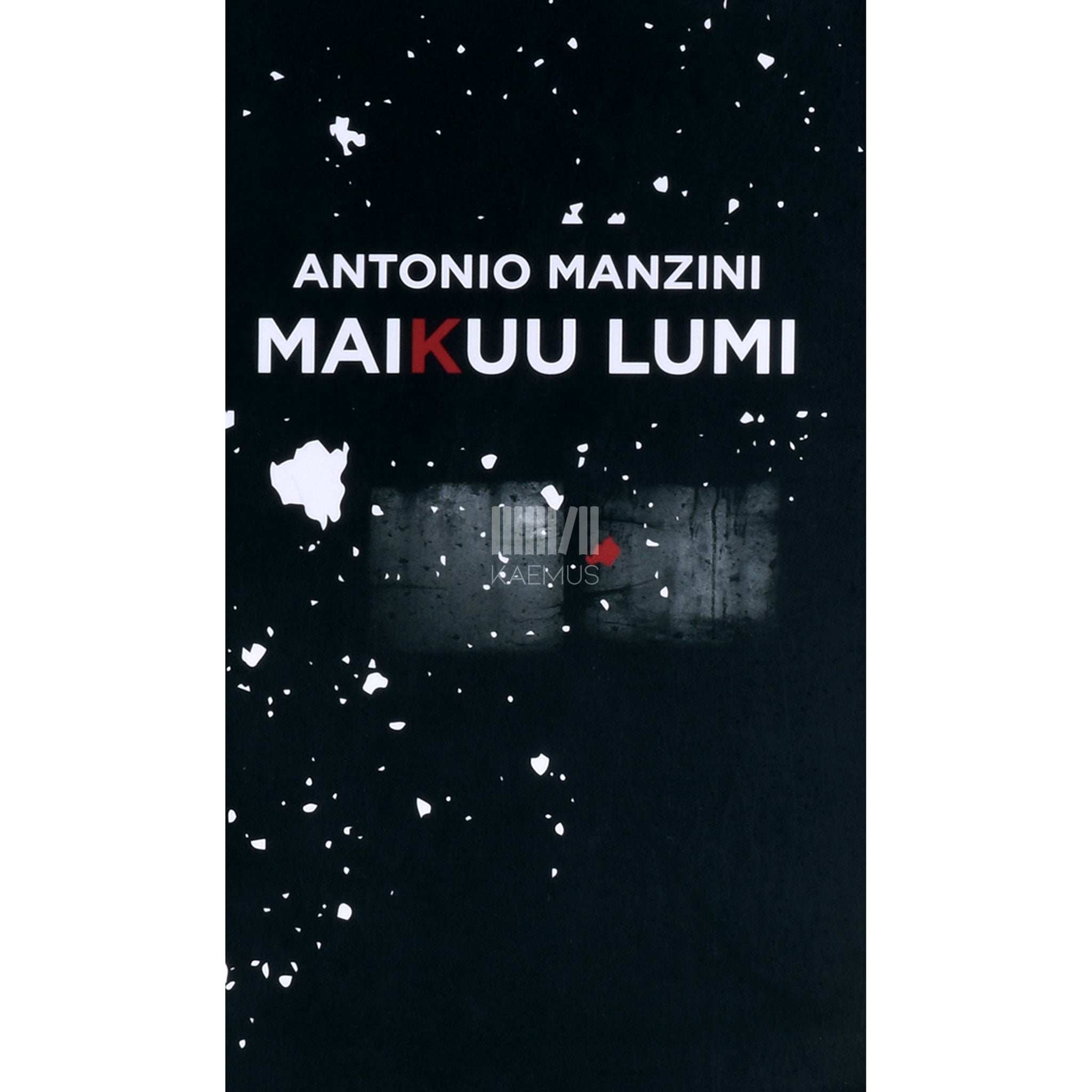 Antonio Manzini Maikuu lumi 3. osa