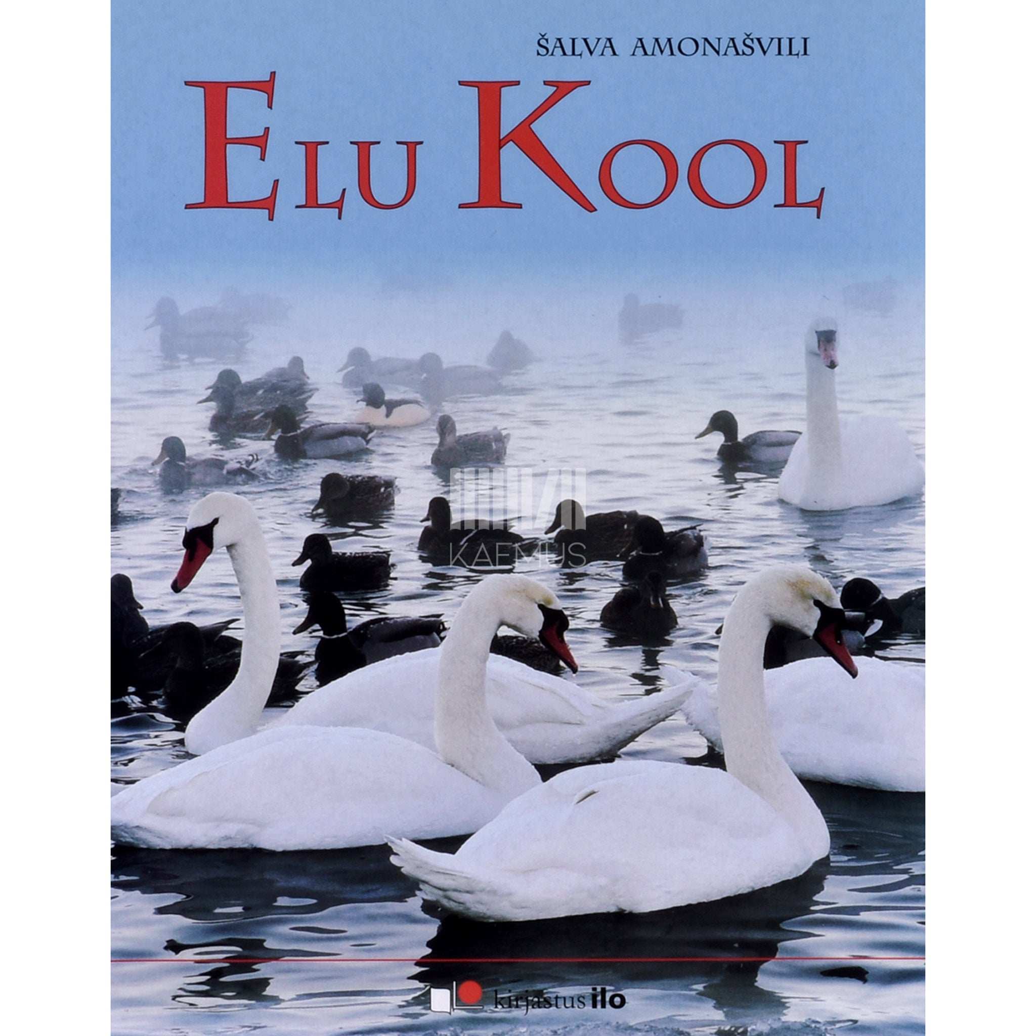 Šalva Amonašvili Elu Kool. Traktaat