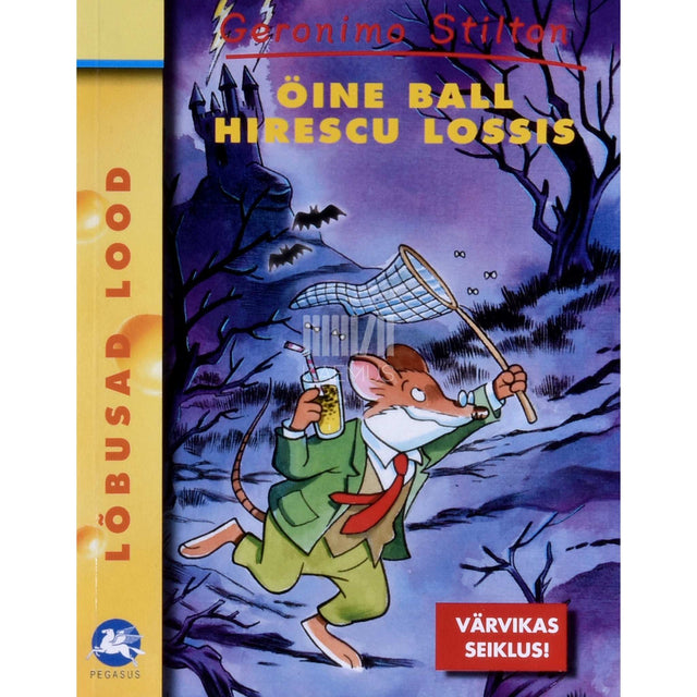 Geronimo Stilton - Öine ball Hirescu lossis