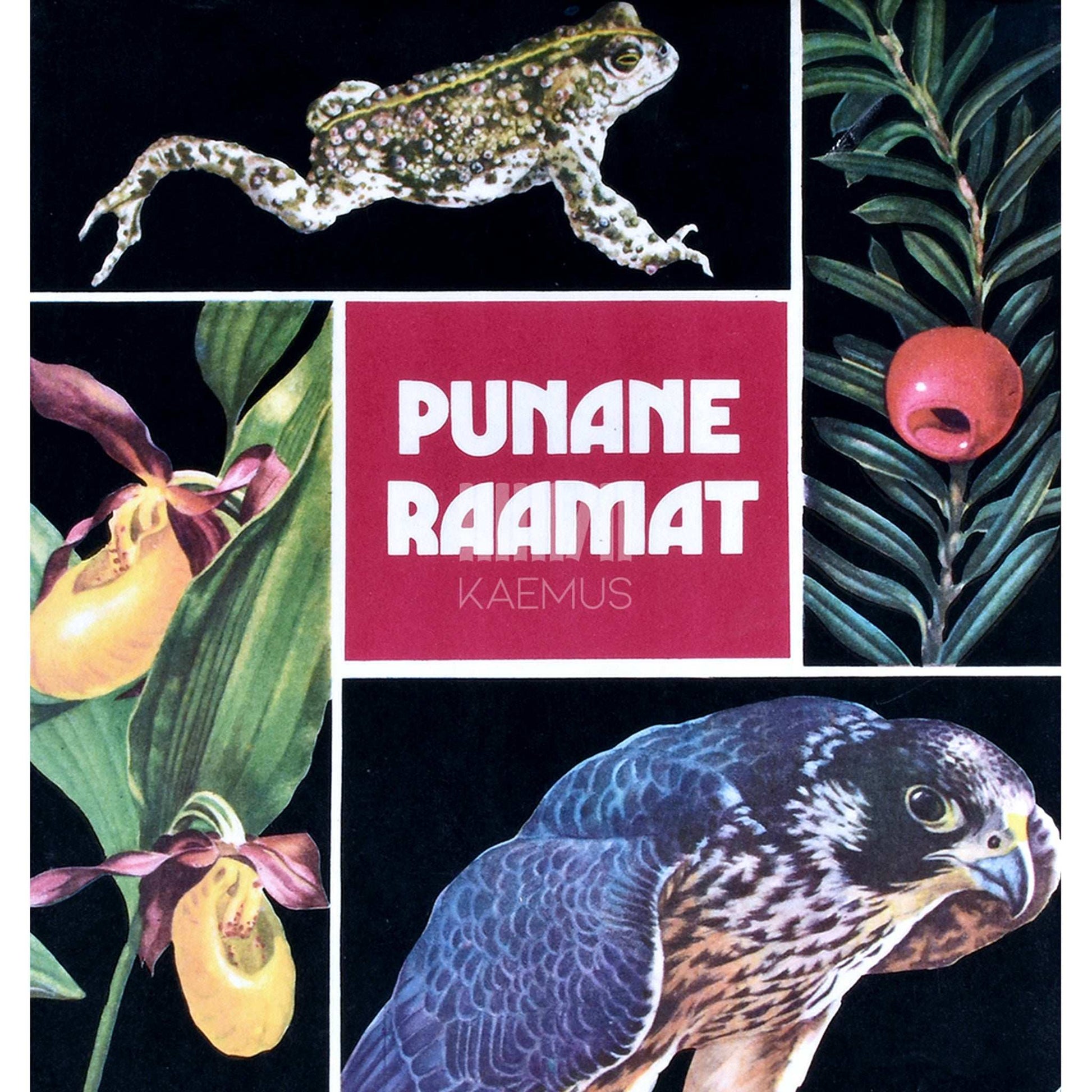 ... - Punane raamat. Eesti NSV-s kaitstavaid taime- ja loomaliike
