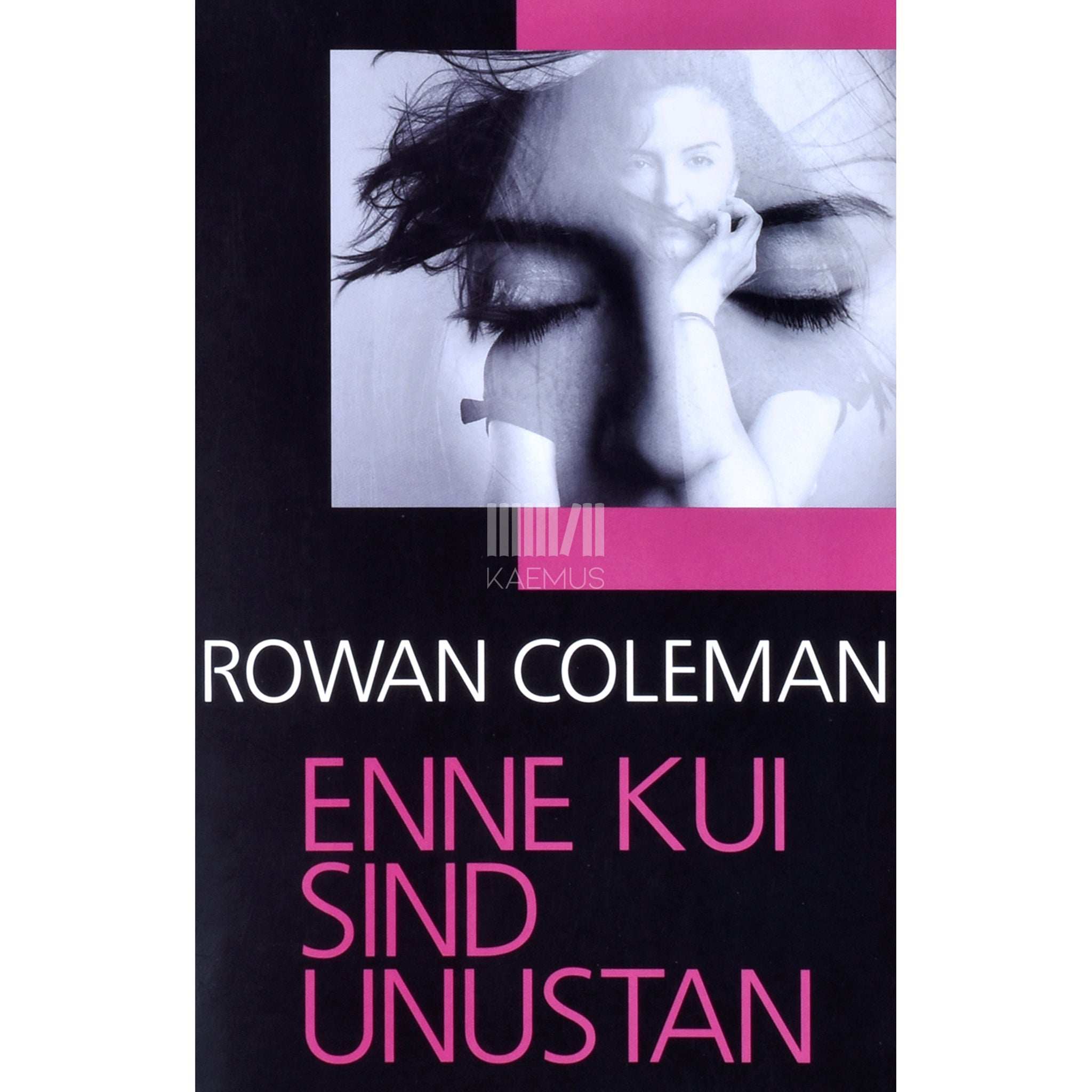 Rowan Coleman Enne kui sind unustan
