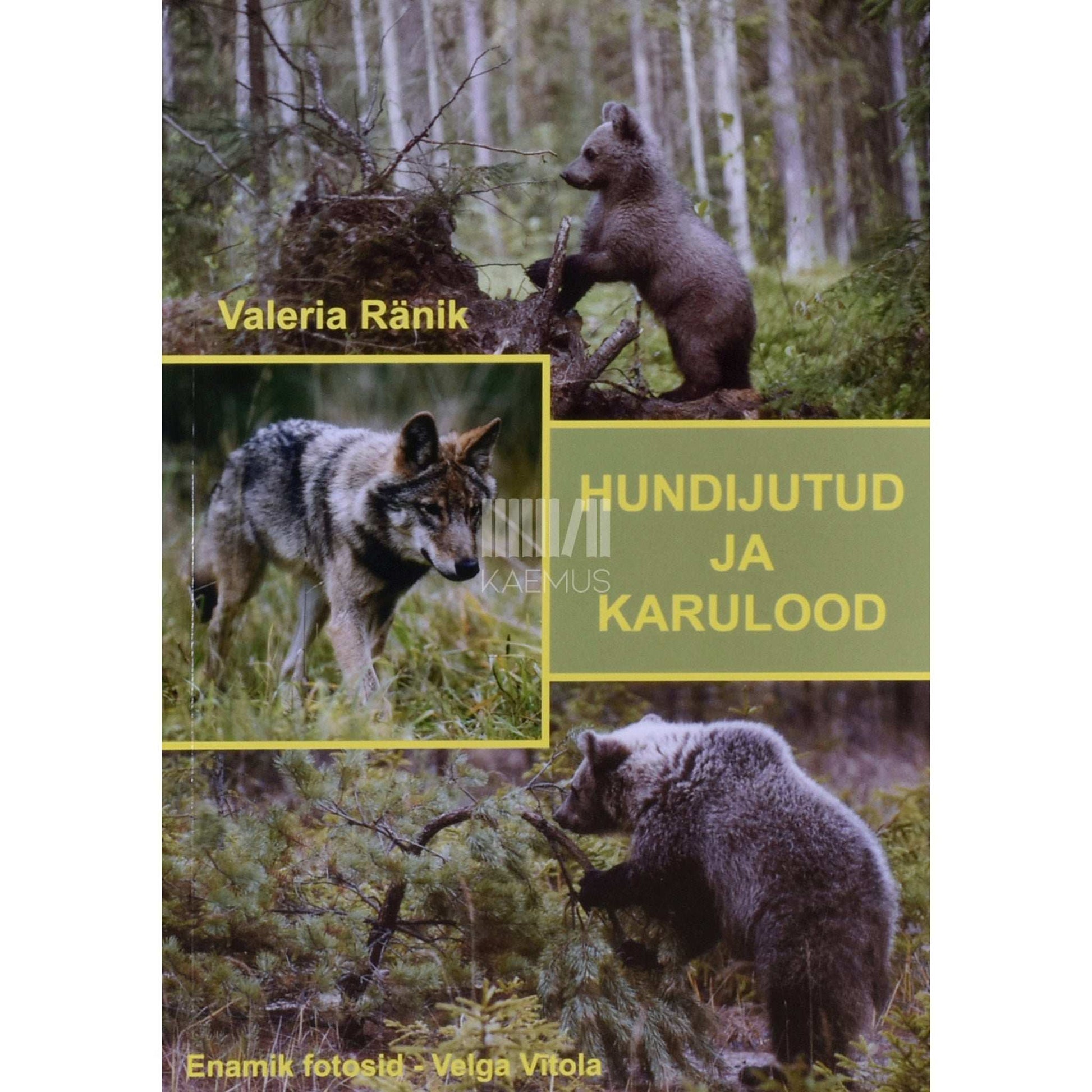 Valeria Ränik - Hundijutud ja karulood