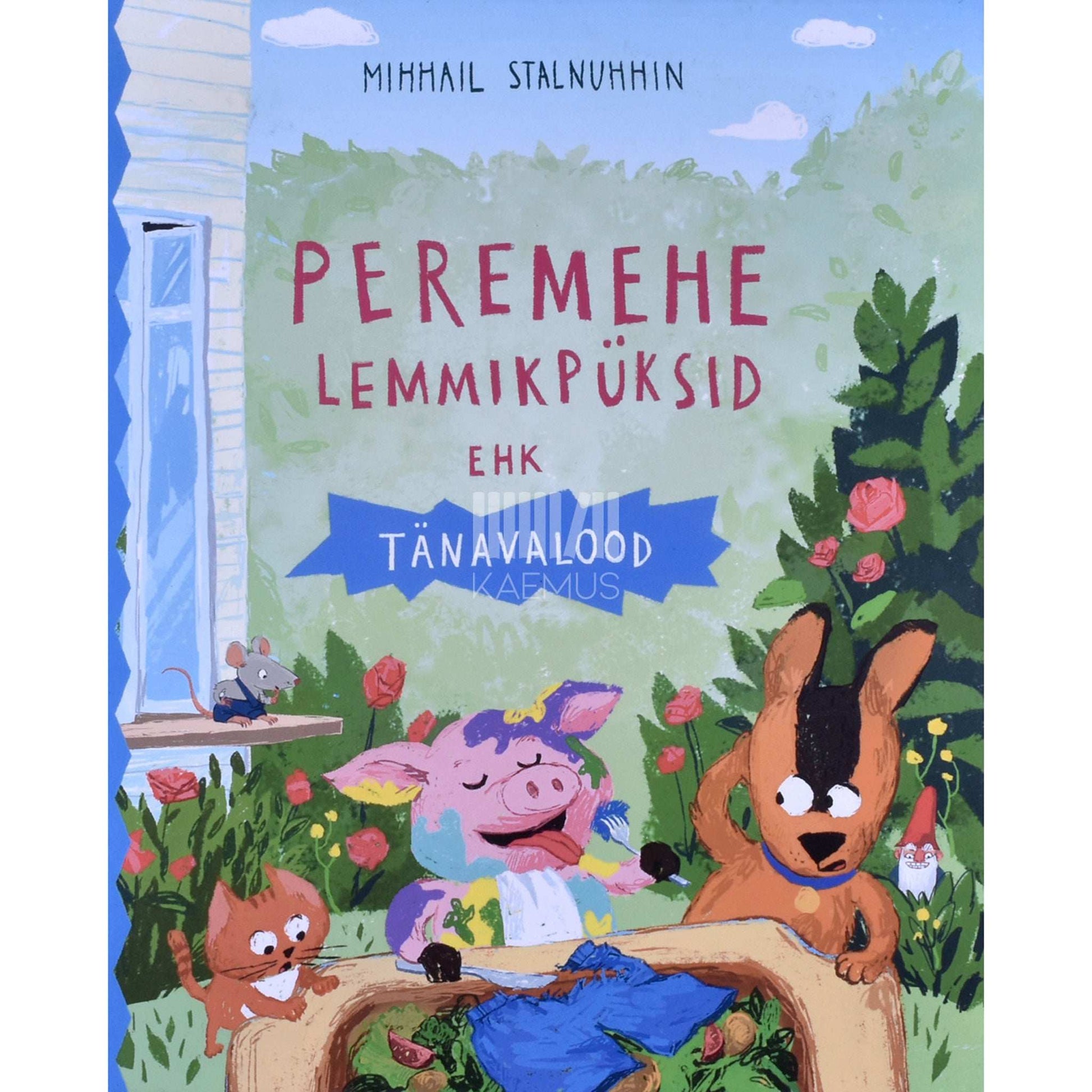 Mihhail Stalnuhhin - Peremehe lemmikpüksid ehk Tänavalood