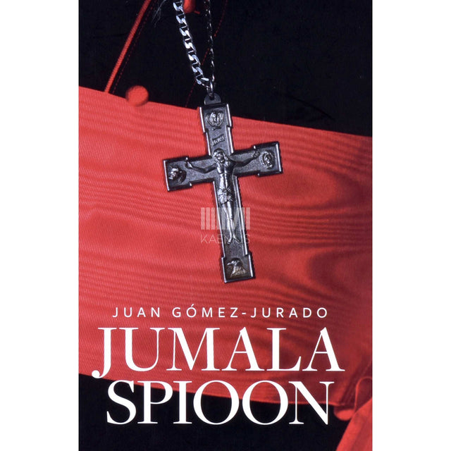 Juan Gómez-Jurado - Jumala spioon